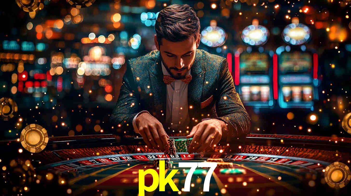 pk77 BET